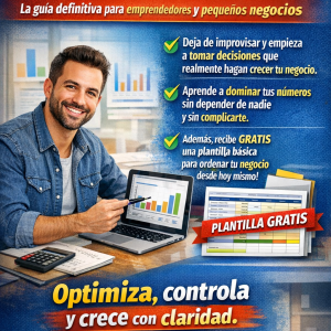 ¡Controla tu negocio sin ser contador!